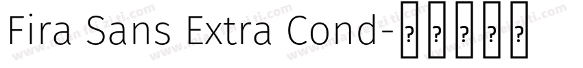 Fira Sans Extra Cond字体转换